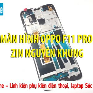 man_hinh_oppo_f11_pro_nguyen_khung